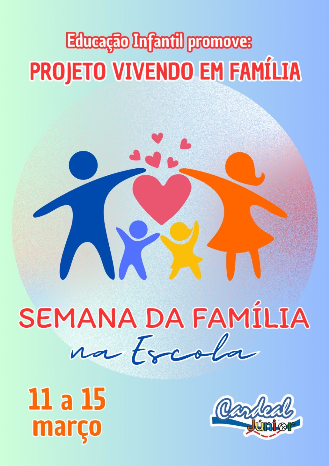PROJETO VIVENDO EM FAMÍLIA - Colegio Cardeal